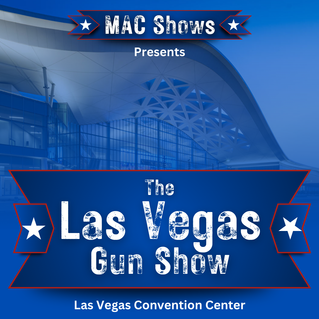 The Las Vegas Gun Show by MAC Shows square banner