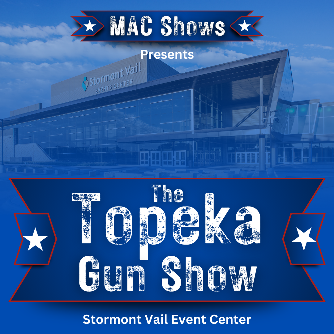 The Topeka Gun Show by MAC Shows square banner