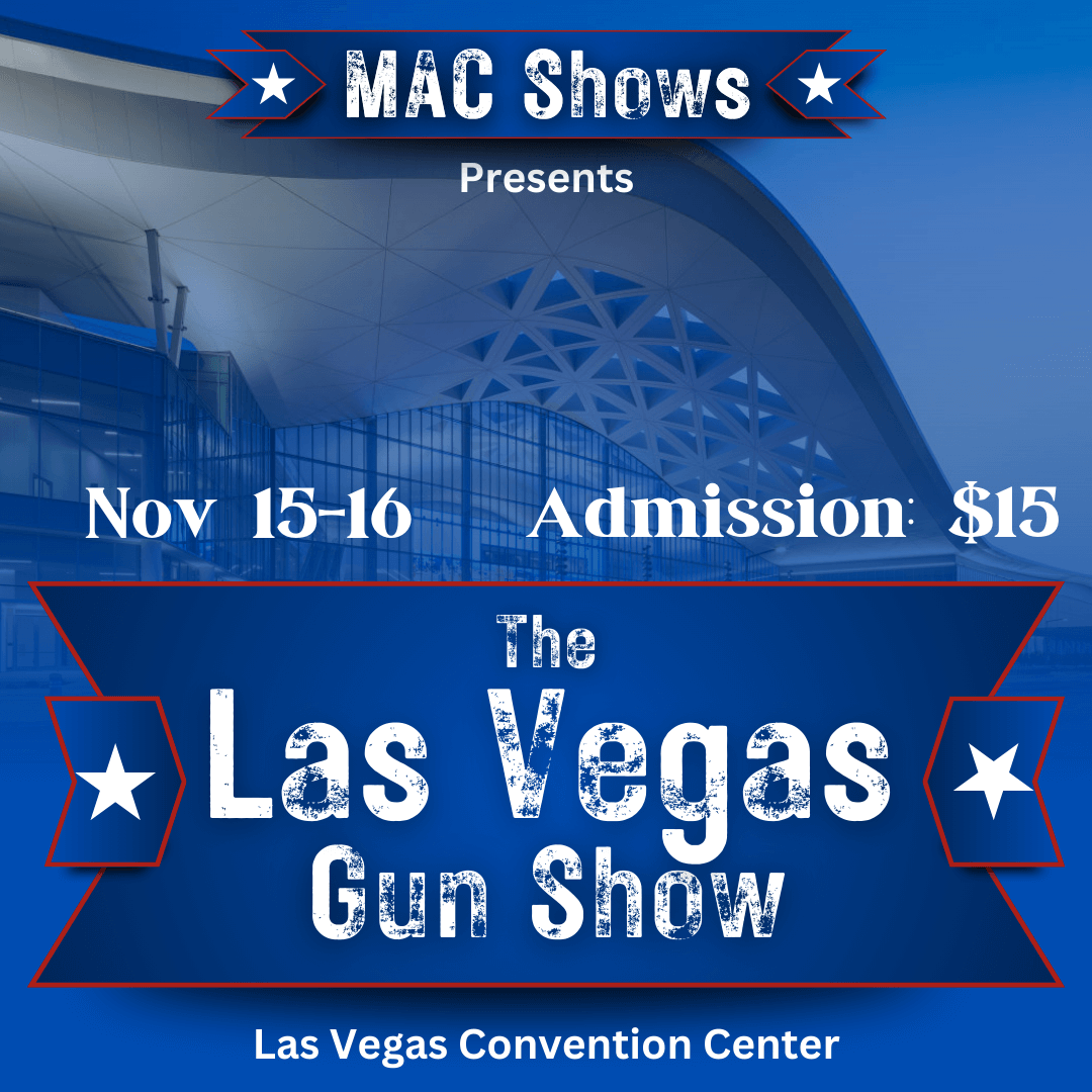 Nov 15-16 The Las Vegas Gun Show by MAC Shows square banner