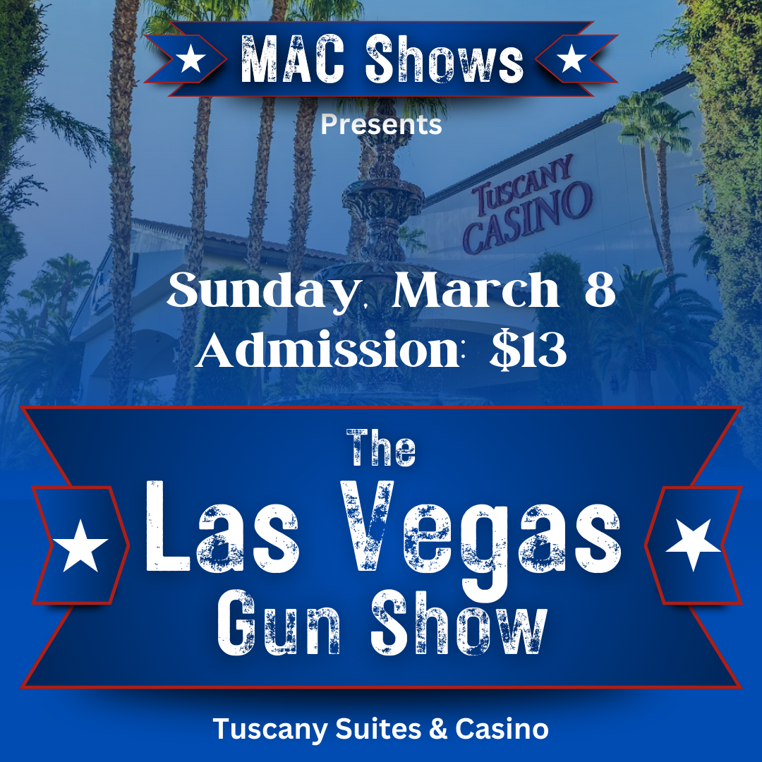 March 8 Las Vegas Gun Show by MAC Shows square banner
