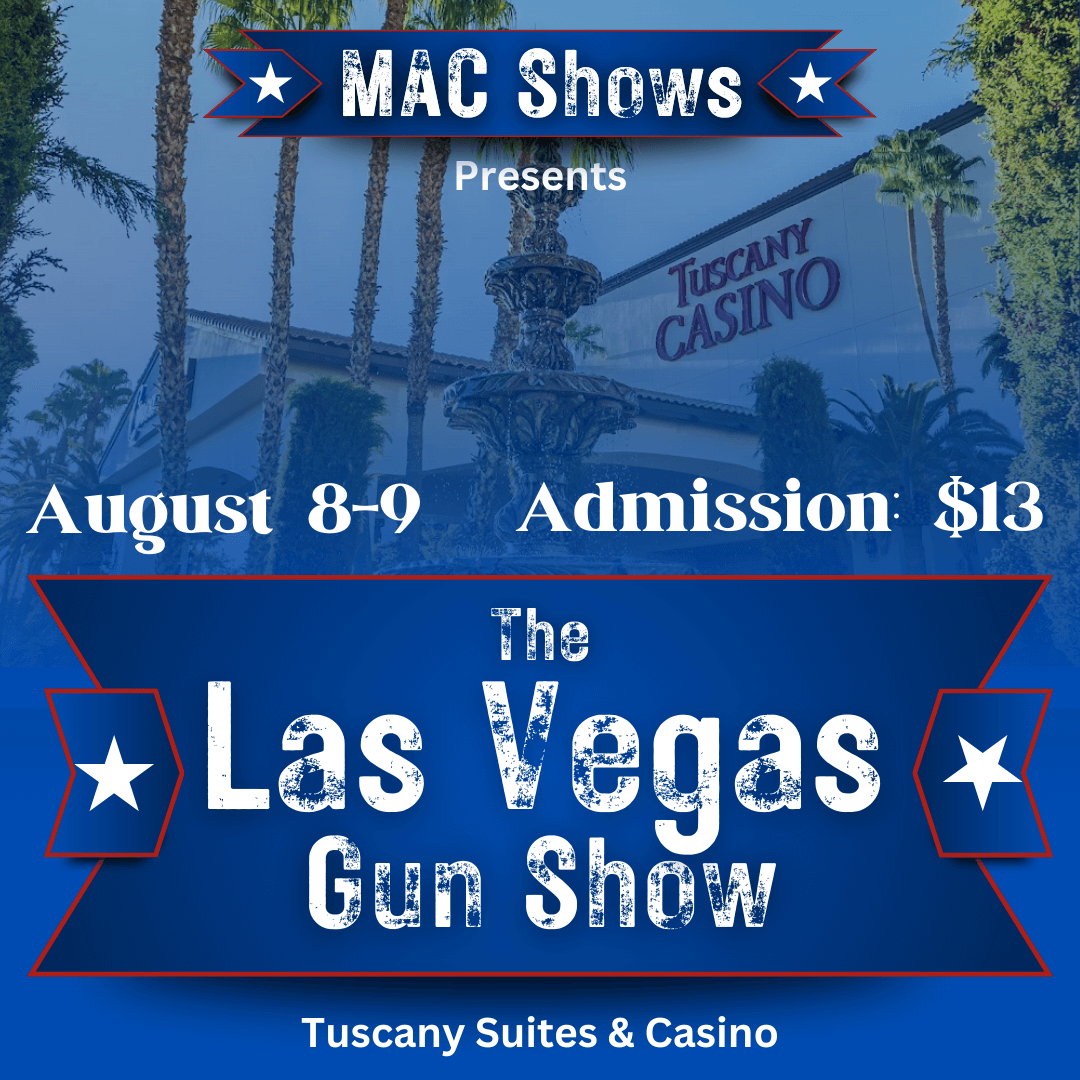 Aug Las Vegas Gun Show by MAC Shows square banner